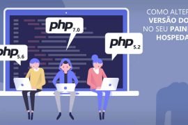 Como Alterar a Versão do PHP no Seu Painel de Hospedagem