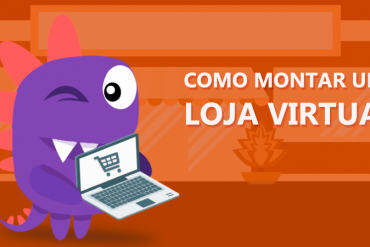Como montar uma loja virtual: Guia passo a passo