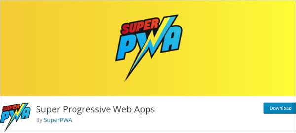 Super PWA WordPress plugin.